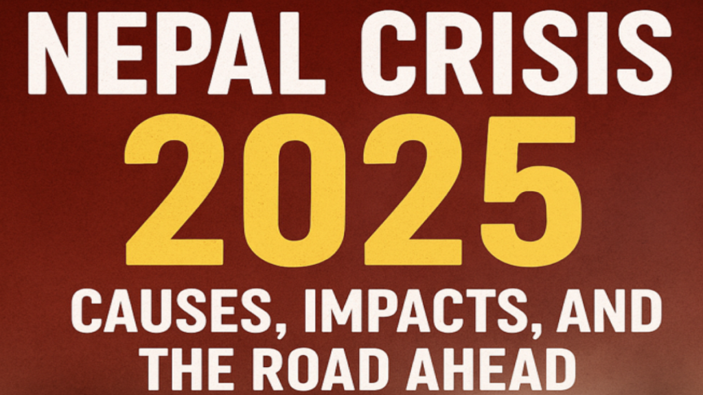 Nepal Crisis 2025